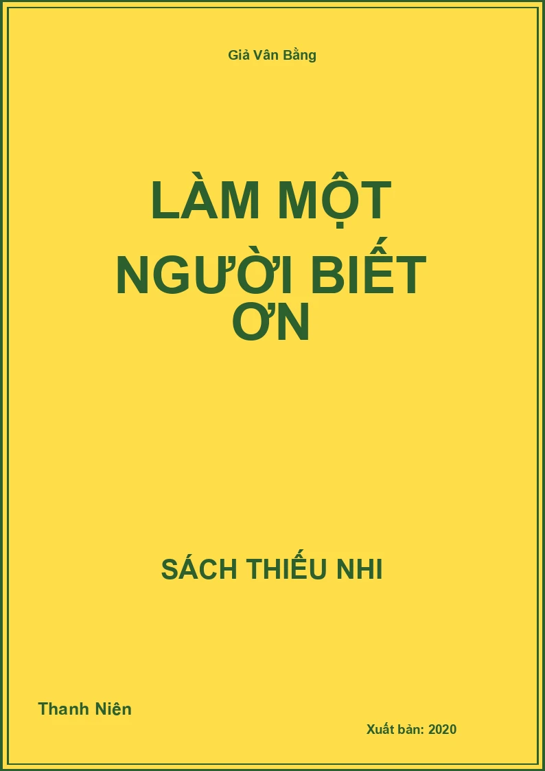 Làm một người biết ơn