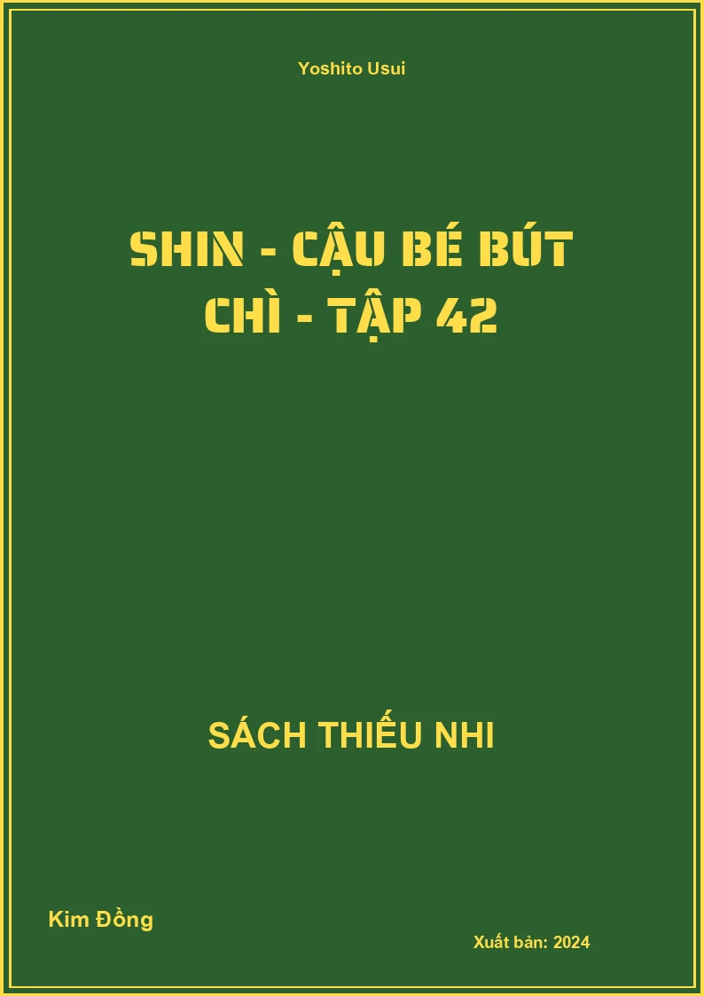 Shin - cậu bé bút chì - tập 42