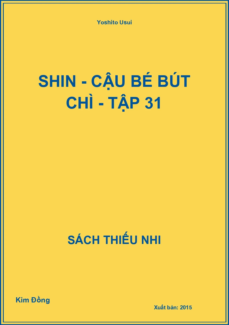Shin - cậu bé bút chì - tập 31