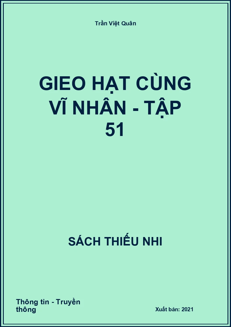 Gieo hạt cùng vĩ nhân - tập 51