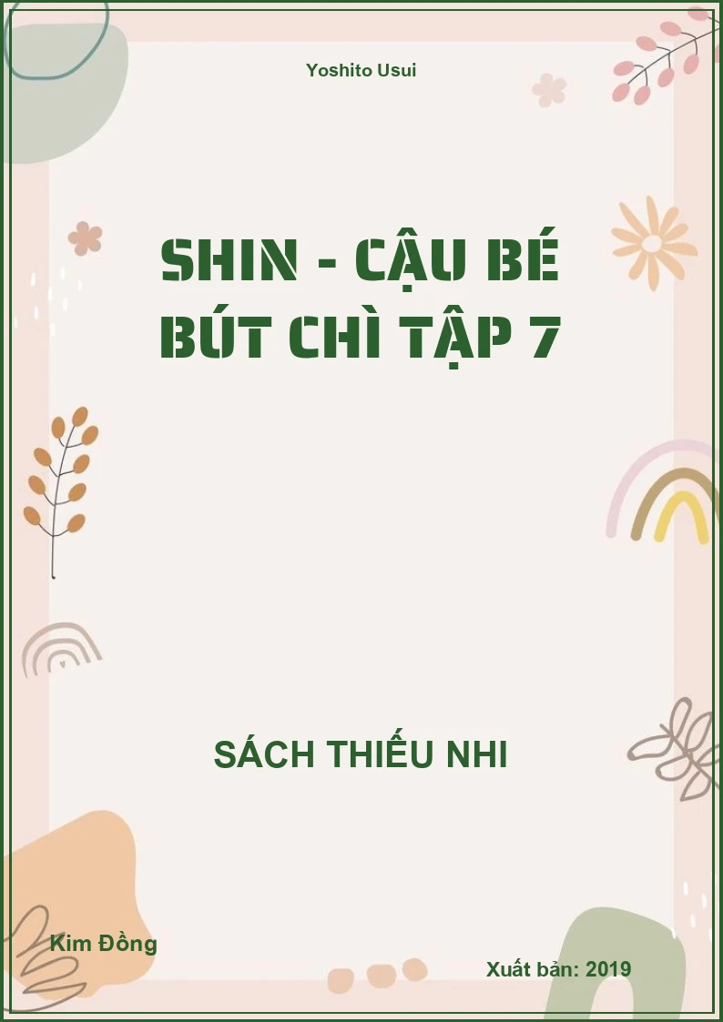 Shin - cậu bé bút chì tập 7