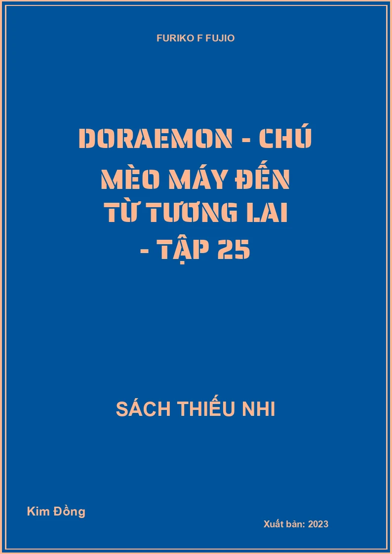 Doraemon - chú mèo máy đến từ tương lai - tập 25