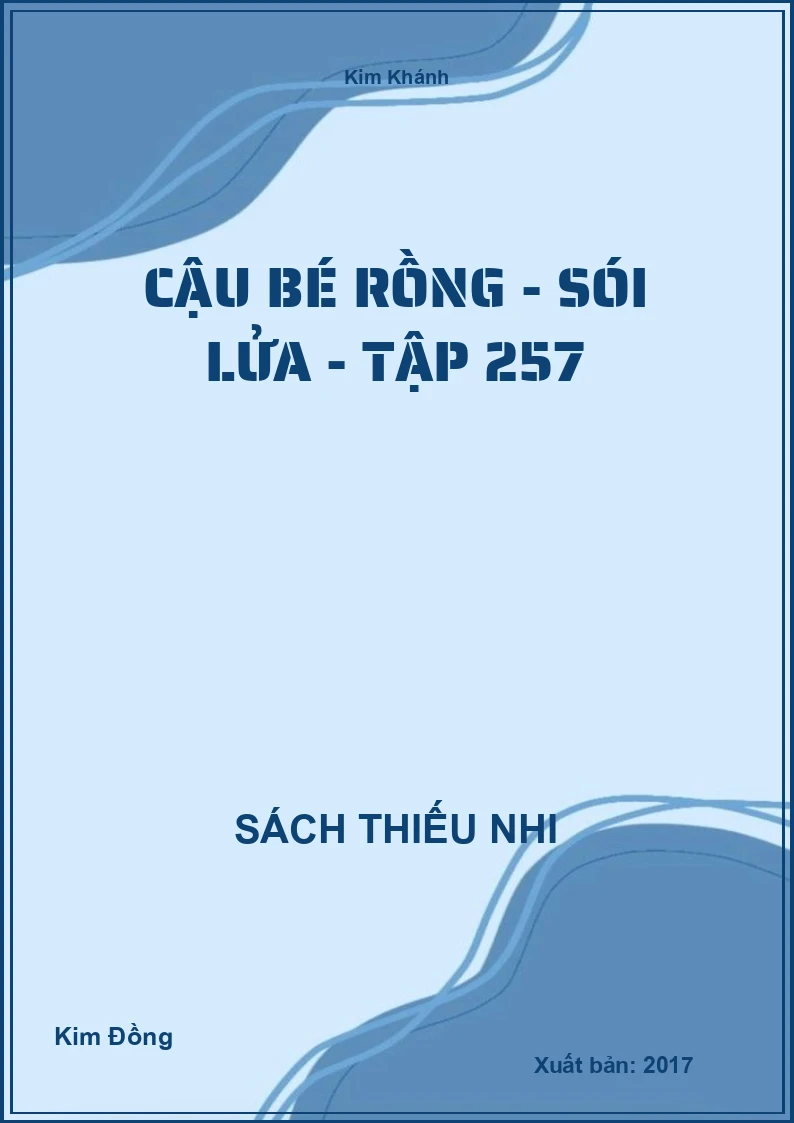 Cậu bé rồng - Sói lửa - tập 257