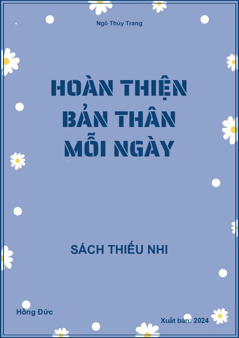 Hoàn thiện bản thân mỗi ngày