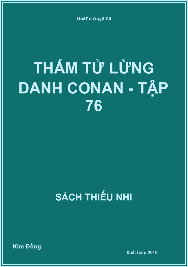 Thám tử lừng danh Conan - tập 76
