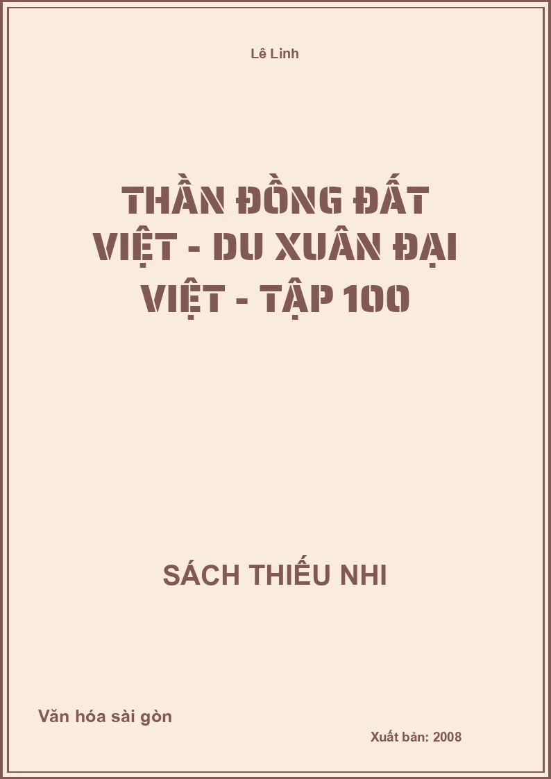 Thần đồng đất việt - du xuân đại việt - tập 100