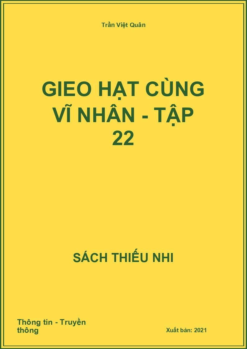 Gieo hạt cùng vĩ nhân - tập 22