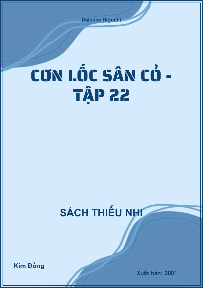 Cơn lốc sân cỏ - tập 22