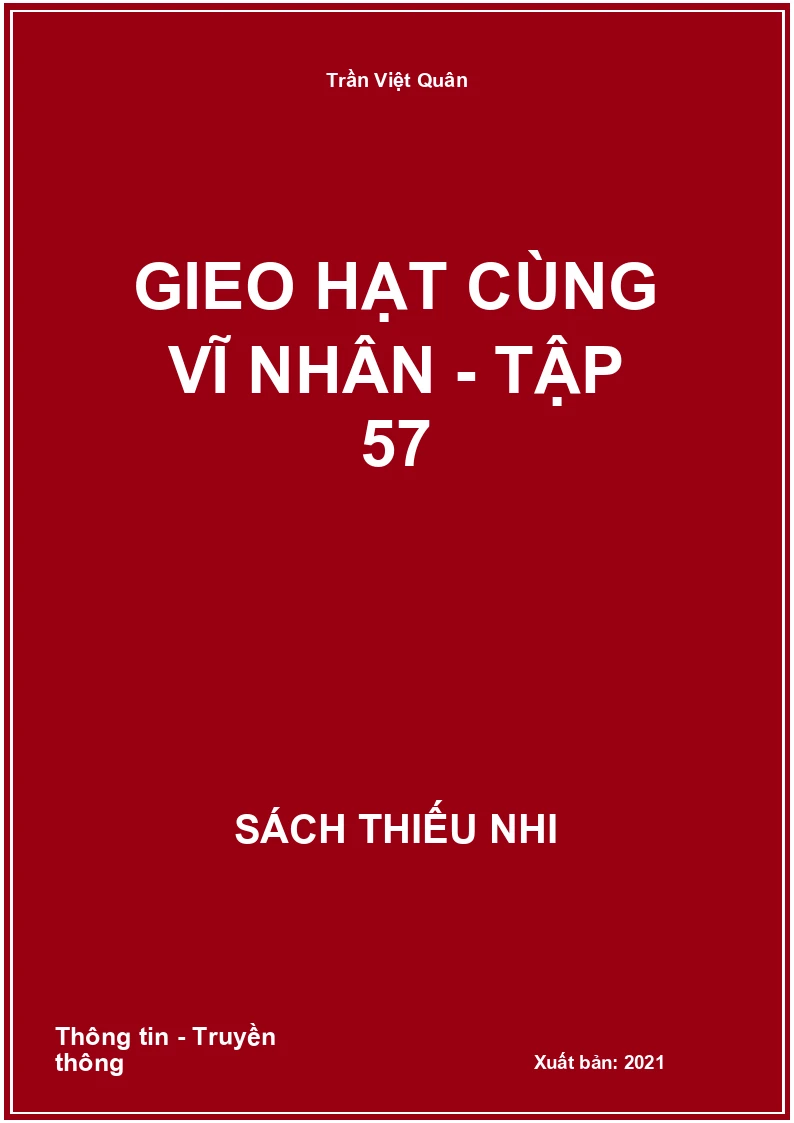 Gieo hạt cùng vĩ nhân - tập 57