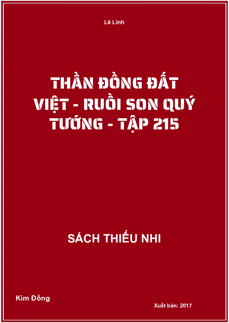 Thần đồng đất việt - Ruồi son quý tướng - tập 215
