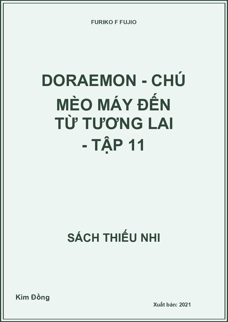 Doraemon - chú mèo máy đến từ tương lai - tập 11