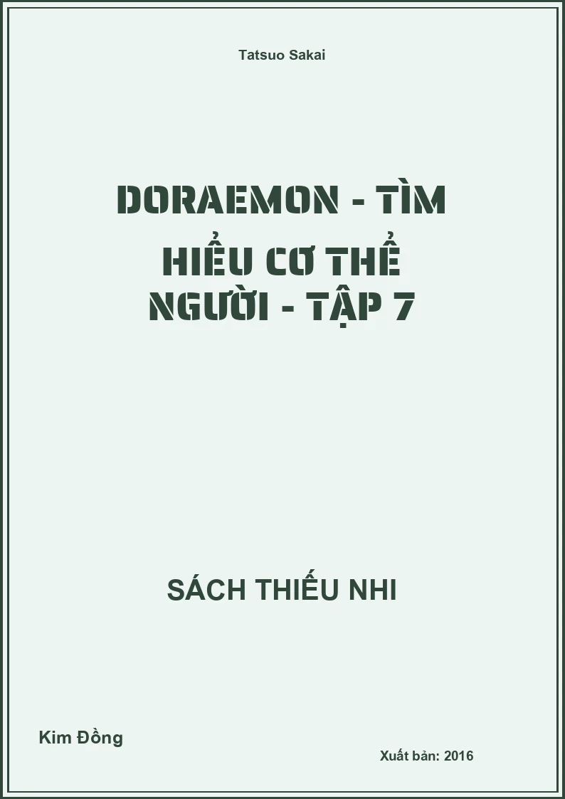 Doraemon - tìm hiểu cơ thể người - tập 7
