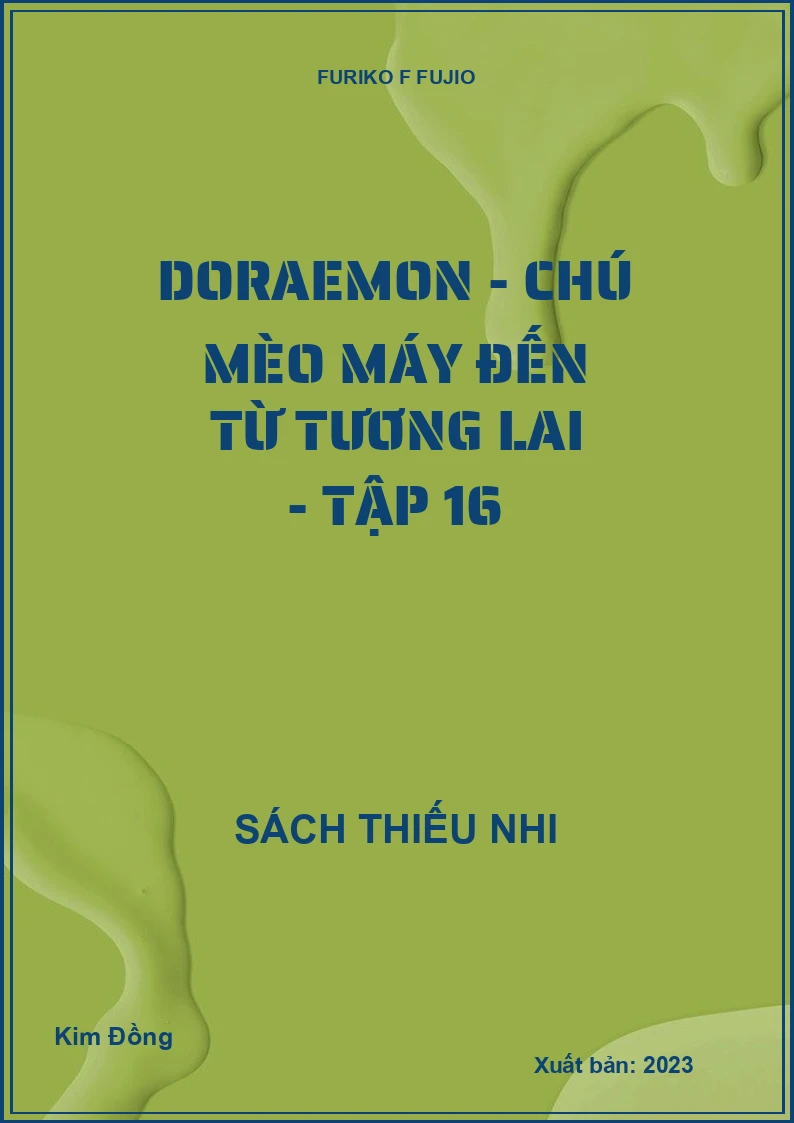Doraemon - chú mèo máy đến từ tương lai - tập 16