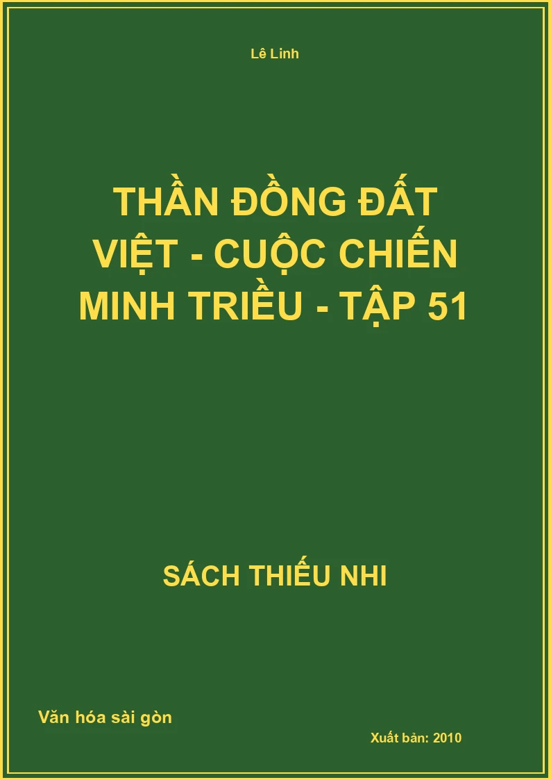 Thần đồng đất việt - cuộc chiến minh triều - tập 51