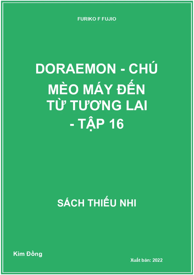 Doraemon - chú mèo máy đến từ tương lai - tập 16
