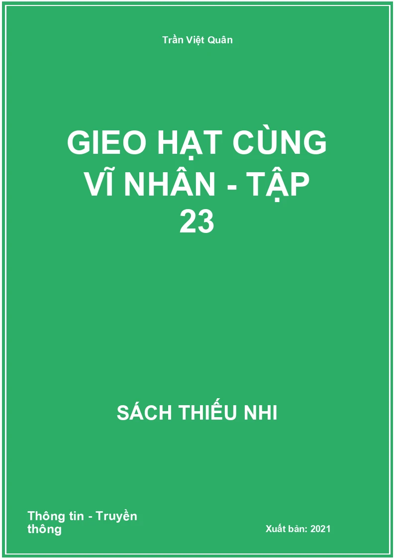 Gieo hạt cùng vĩ nhân - tập 23