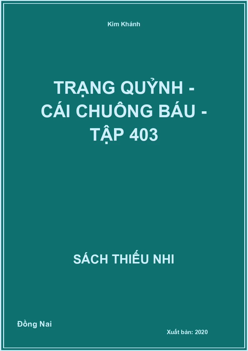 Trạng Quỷnh - cái chuông báu - tập 403