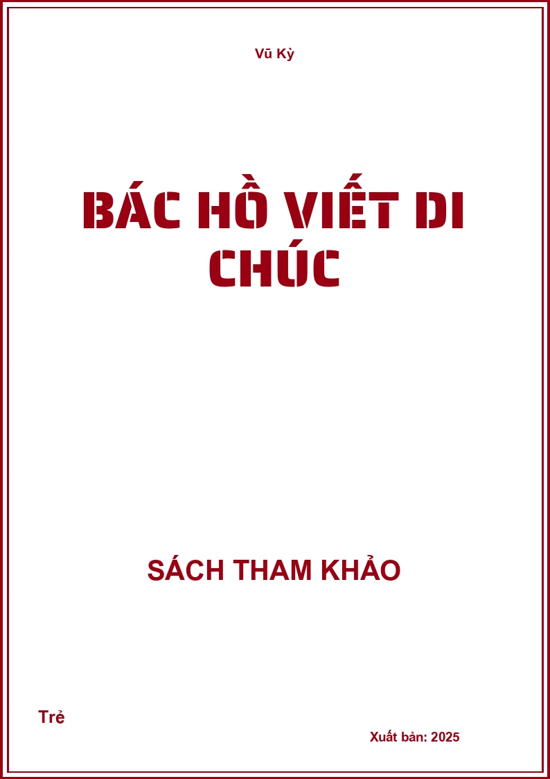 Bác Hồ viết di chúc