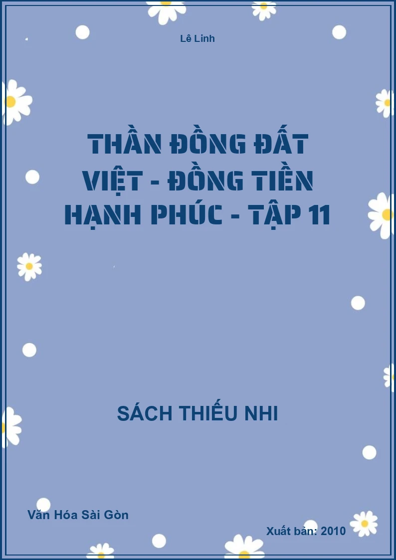 Thần đồng đất việt - Đồng tiền hạnh phúc - tập 11