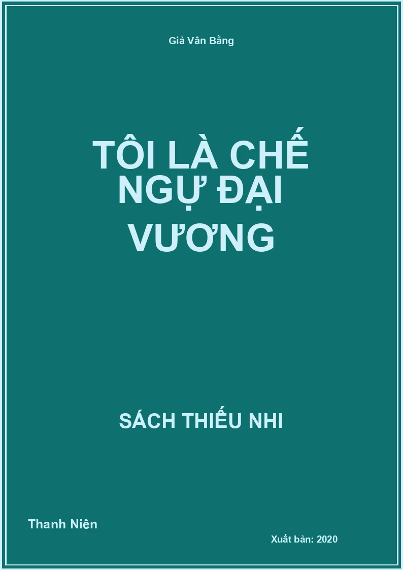 Tôi là chế ngự đại vương
