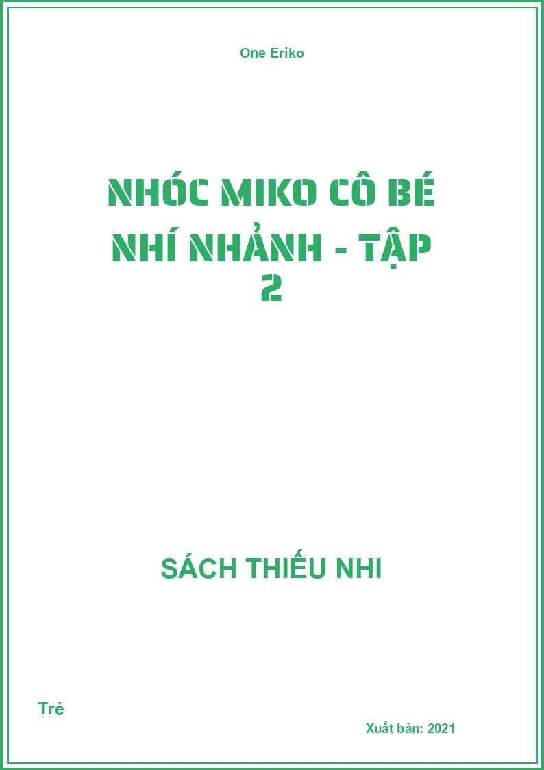 Nhóc Miko cô bé nhí nhảnh - tập 2
