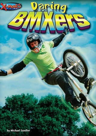 Daring BMXers