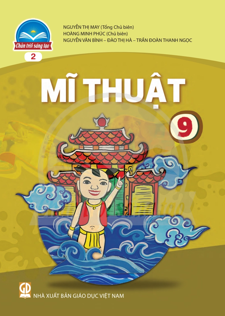 Sách giáo khoa Mĩ thuật 9 - Bản 2 Chân trời sáng tạo ( In thử)