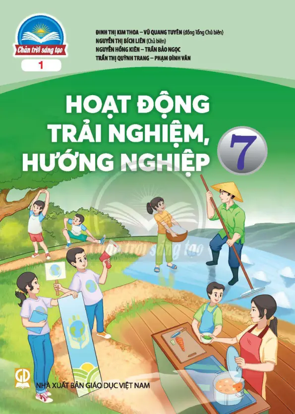 Sách giáo khoa Hoạt động trải nghiệm, hướng nghiệp 7 - Bản 1 Chân trời sáng tạo