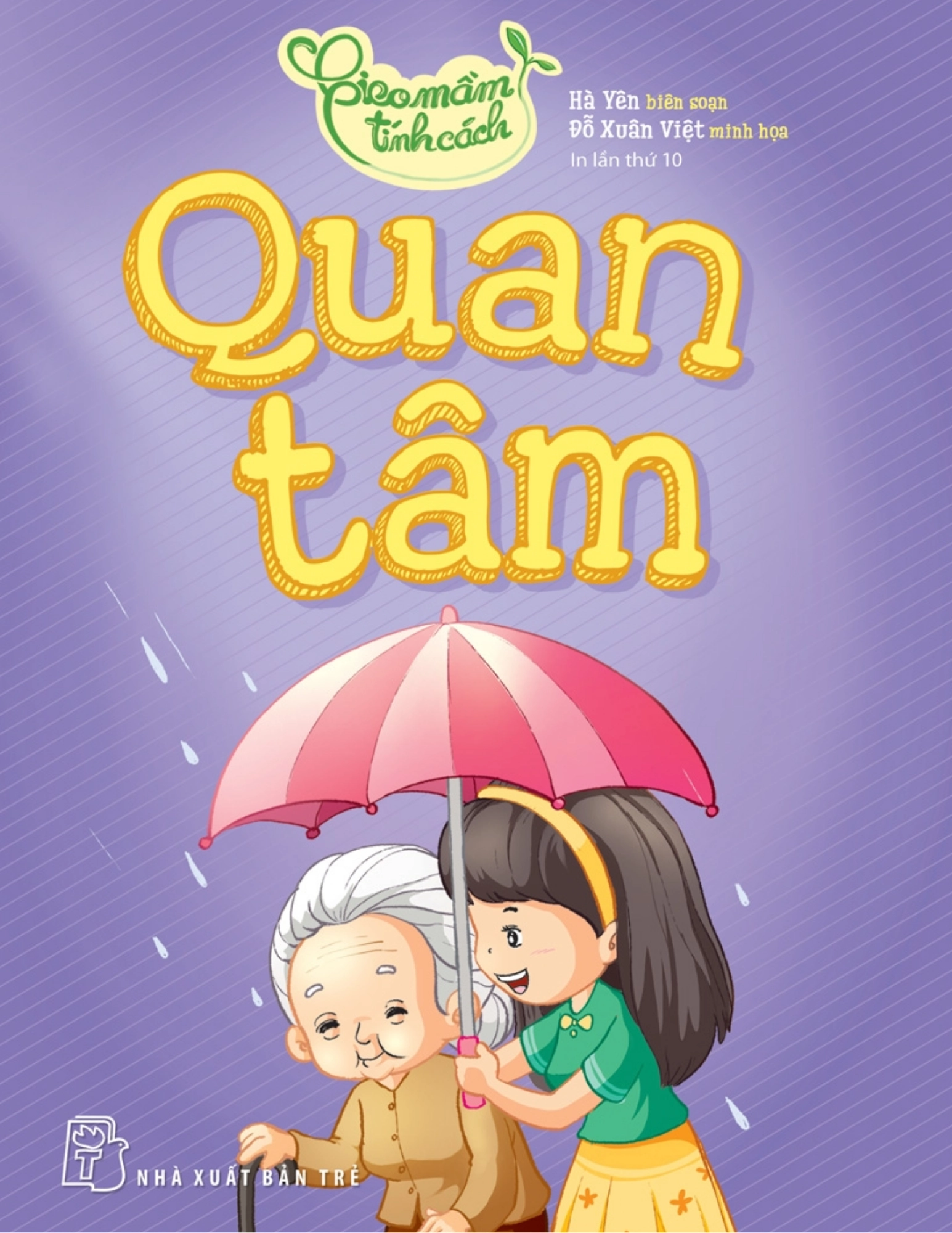 Gieo Mầm Tính Cách Quan Tâm