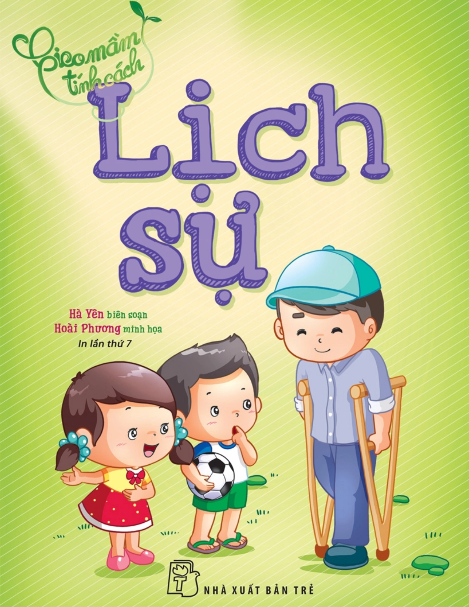 Gieo Mầm Tính Cách Lịch Sự