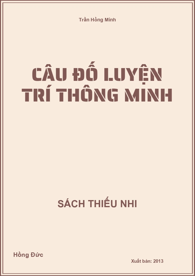 Câu Đố Luyện Trí Thông Minh