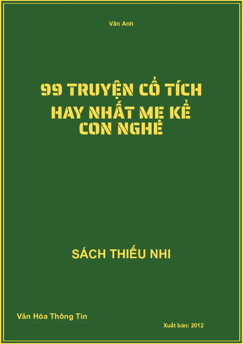 99 Truyện Cổ Tích Hay Nhất Mẹ Kể Con Nghe