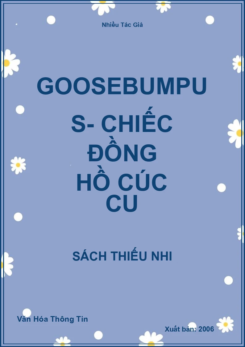 Goosebumpus- Chiếc Đồng Hồ Cúc Cu