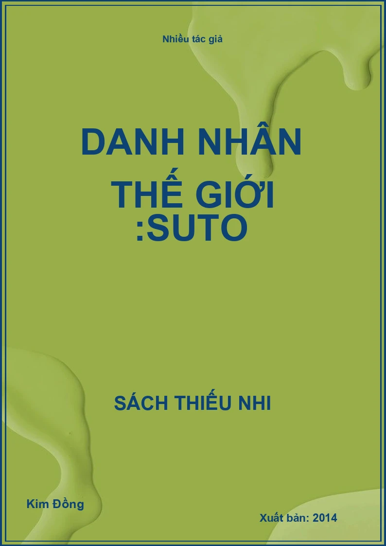 Danh Nhân Thế Giới :Suto