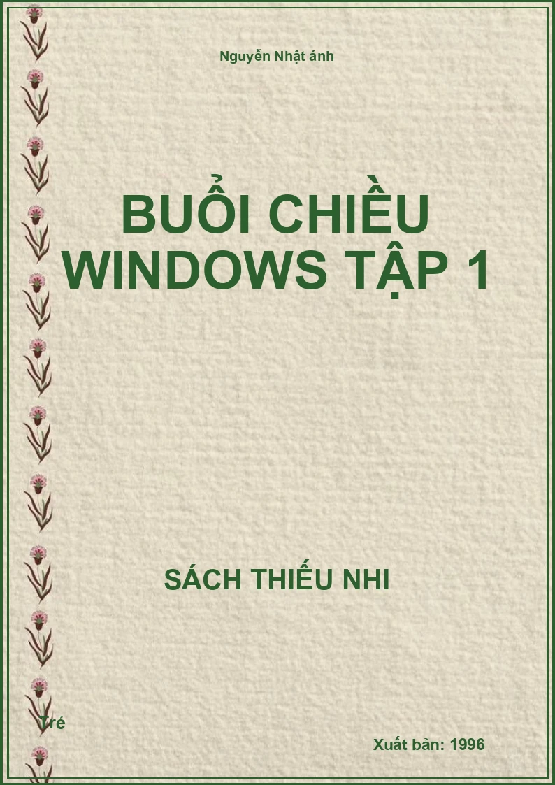 Buổi Chiều Windows Tập 1