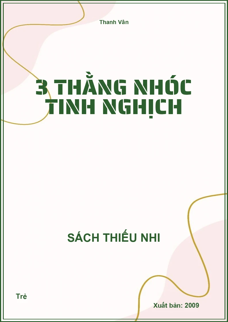 3 Thằng Nhóc Tinh Nghịch