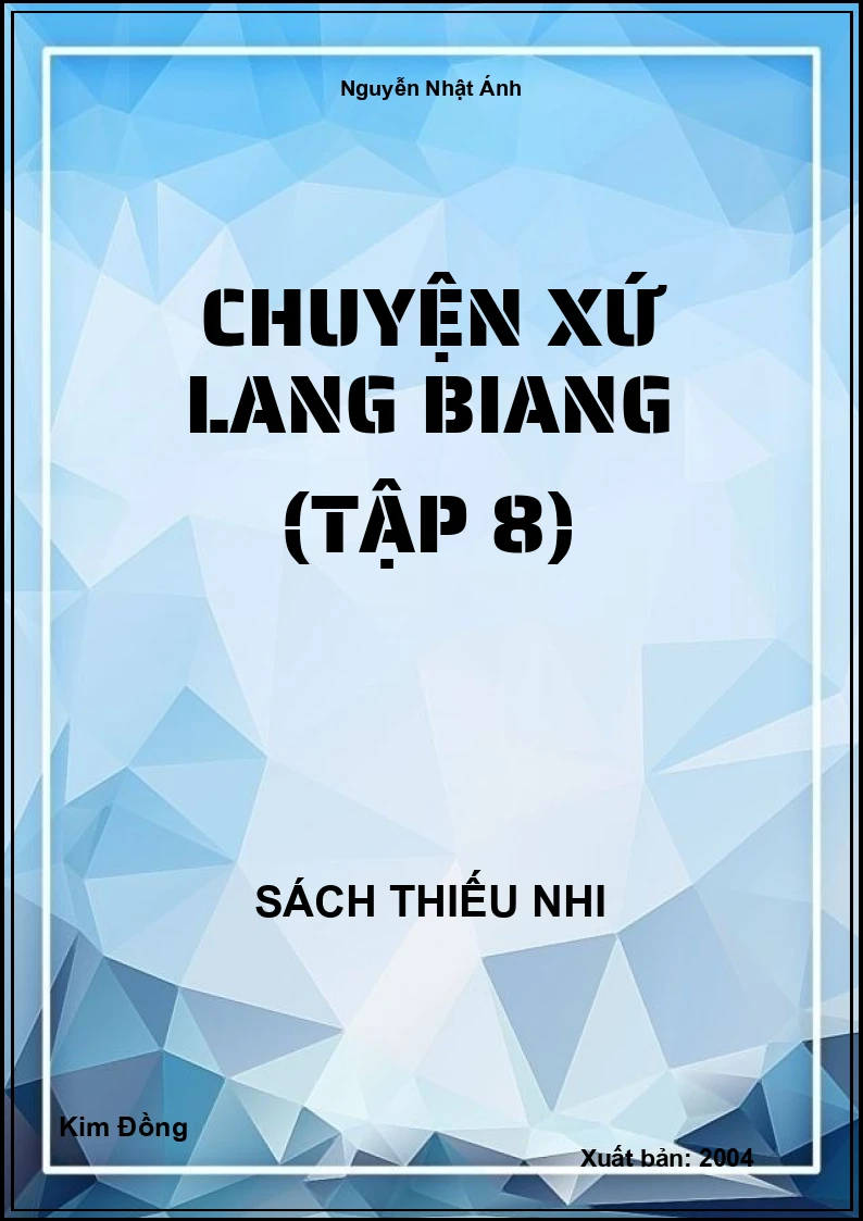 Chuyện Xứ Lang Biang (Tập 8)