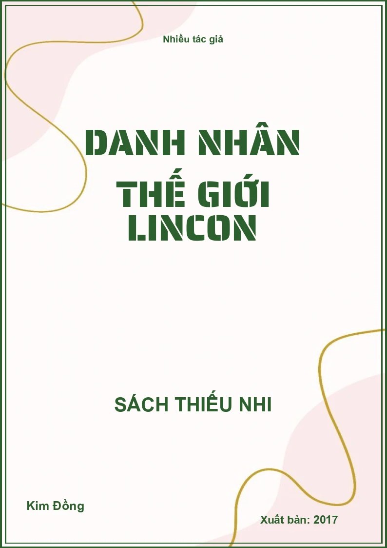 Danh Nhân Thế Giới Lincon