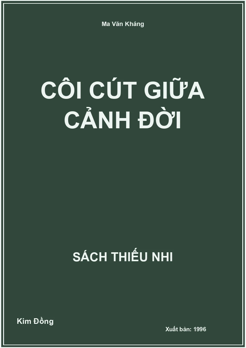 Côi Cút Giữa Cảnh Đời
