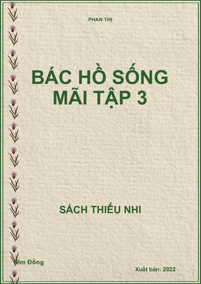Bác Hồ Sống Mãi Tập 3