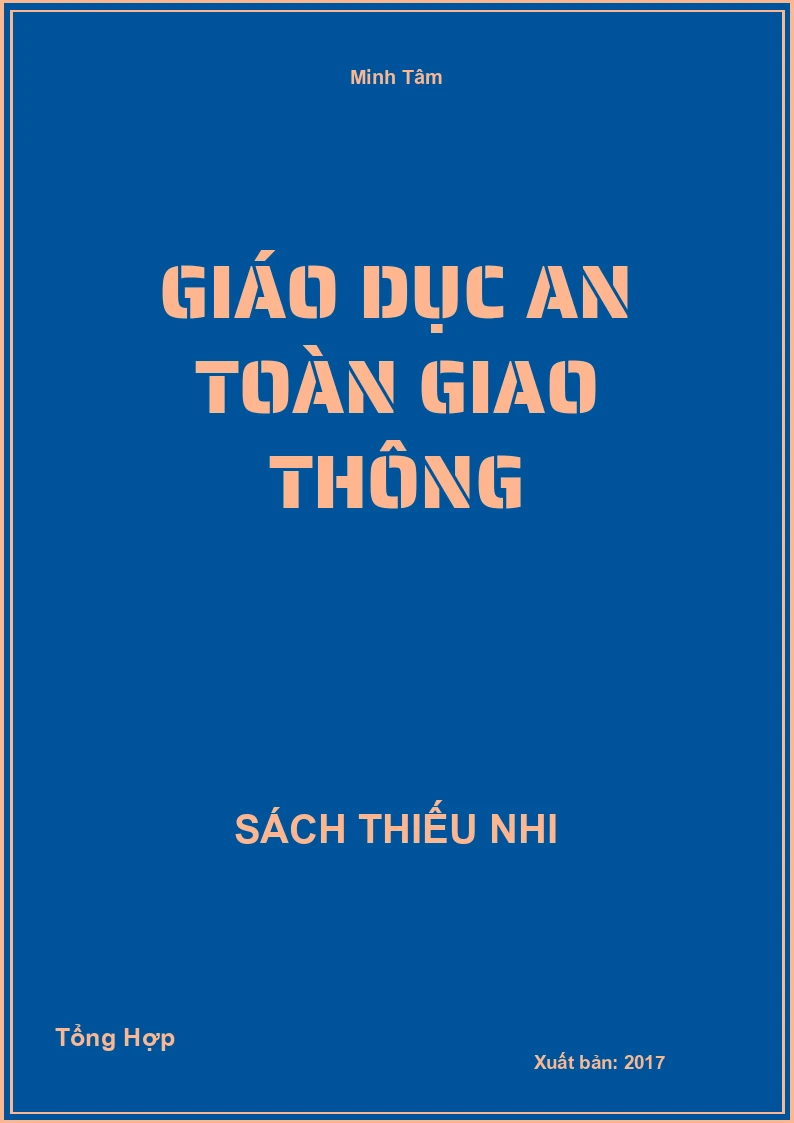 Giáo Dục An Toàn Giao Thông