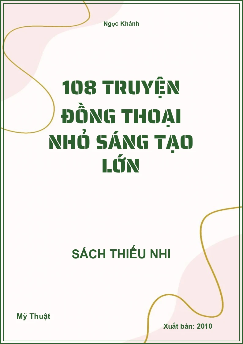 108 Truyện Đồng Thoại Nhỏ Sáng Tạo Lớn