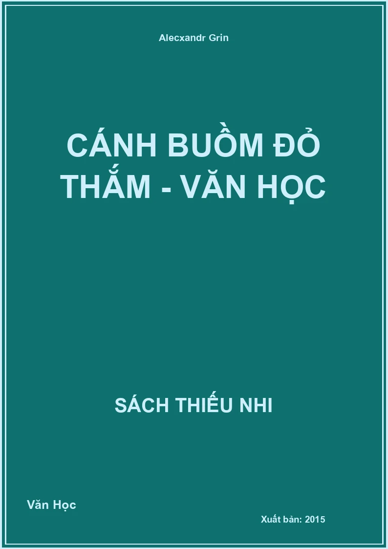 Cánh Buồm Đỏ Thắm - Văn Học