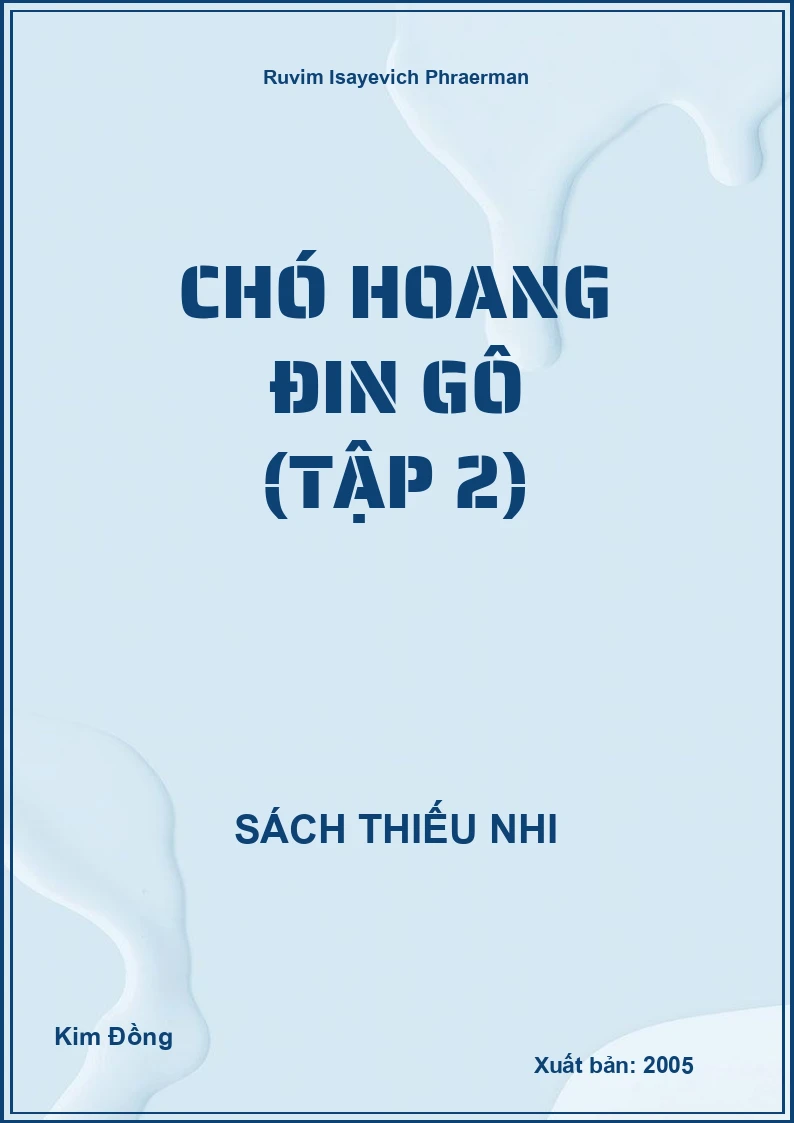 Chó Hoang Đin Gô (Tập 2)