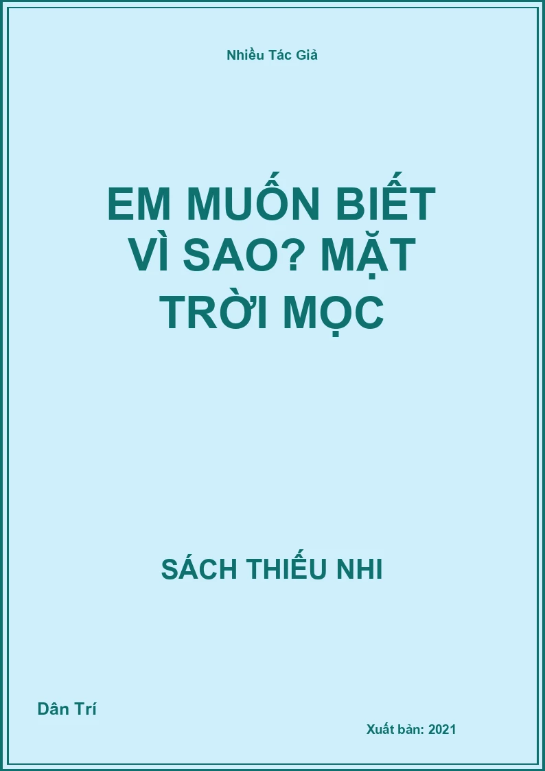 Em Muốn Biết Vì Sao? Mặt Trời Mọc
