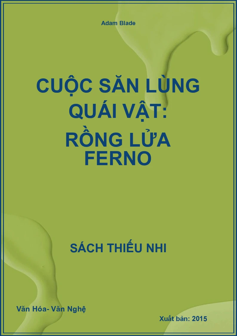 Cuộc Săn Lùng Quái Vật: Rồng Lửa Ferno