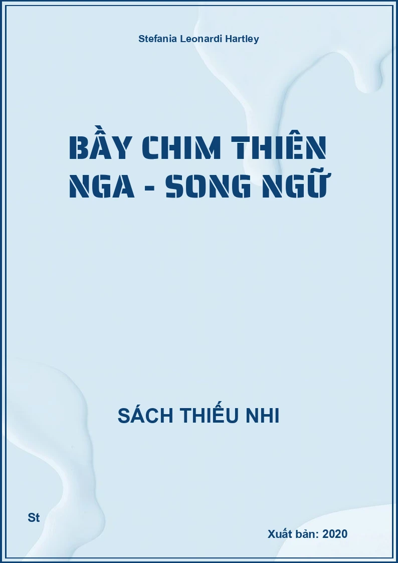 Bầy Chim Thiên Nga - Song Ngữ