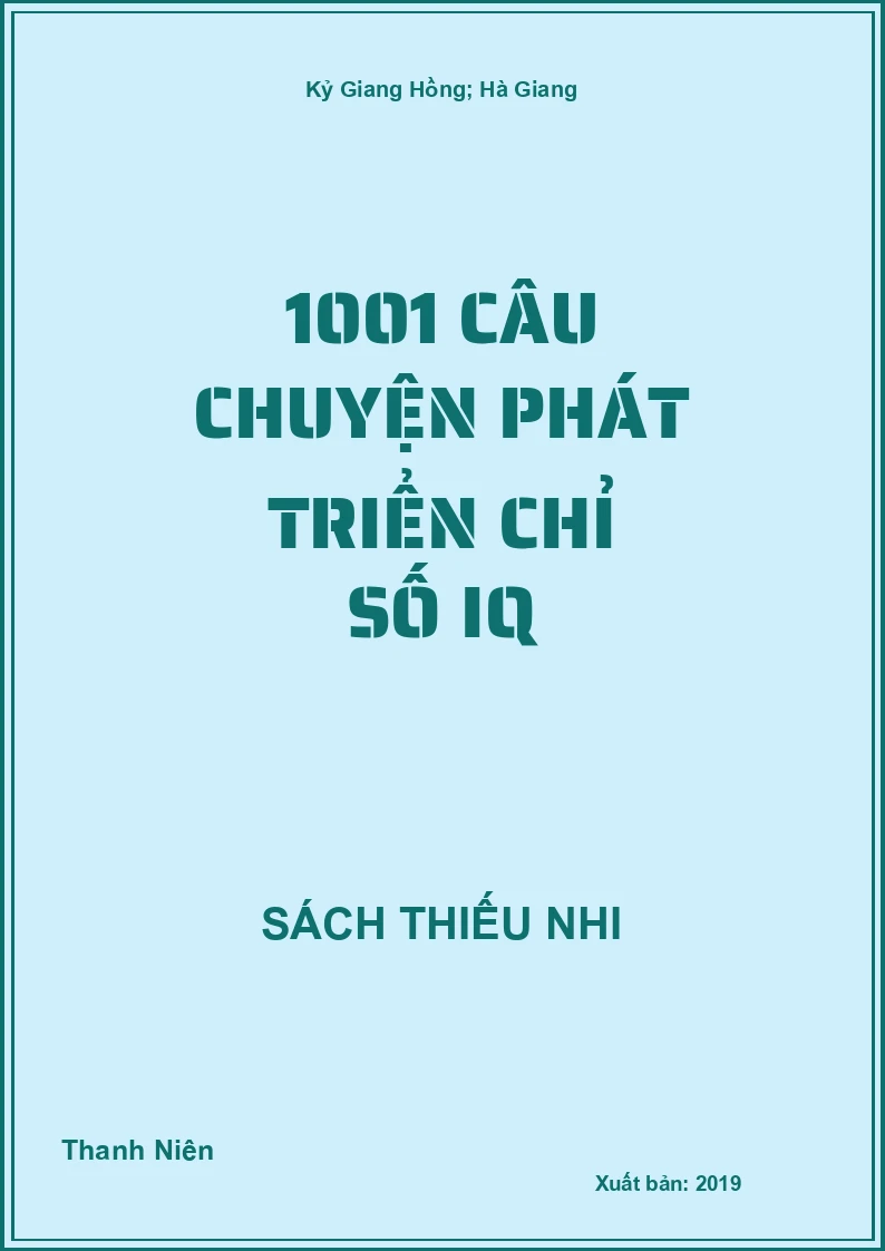 1001 Câu Chuyện Phát Triển Chỉ Số IQ