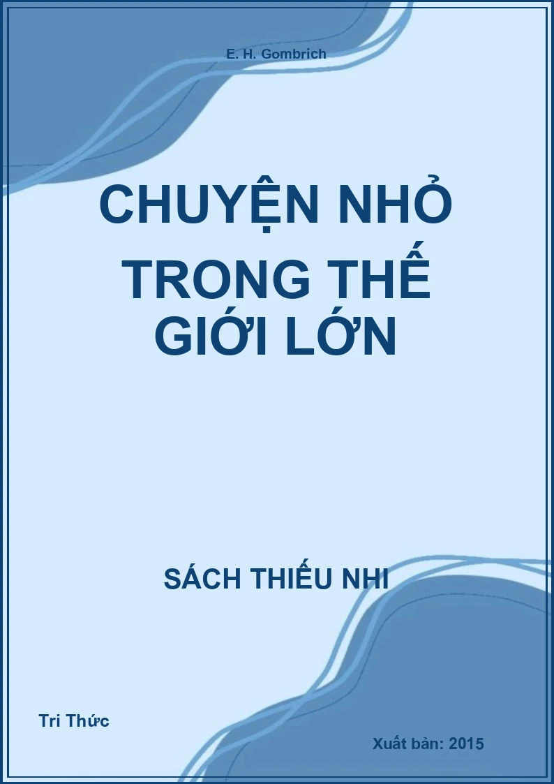 Chuyện Nhỏ Trong Thế Giới Lớn
