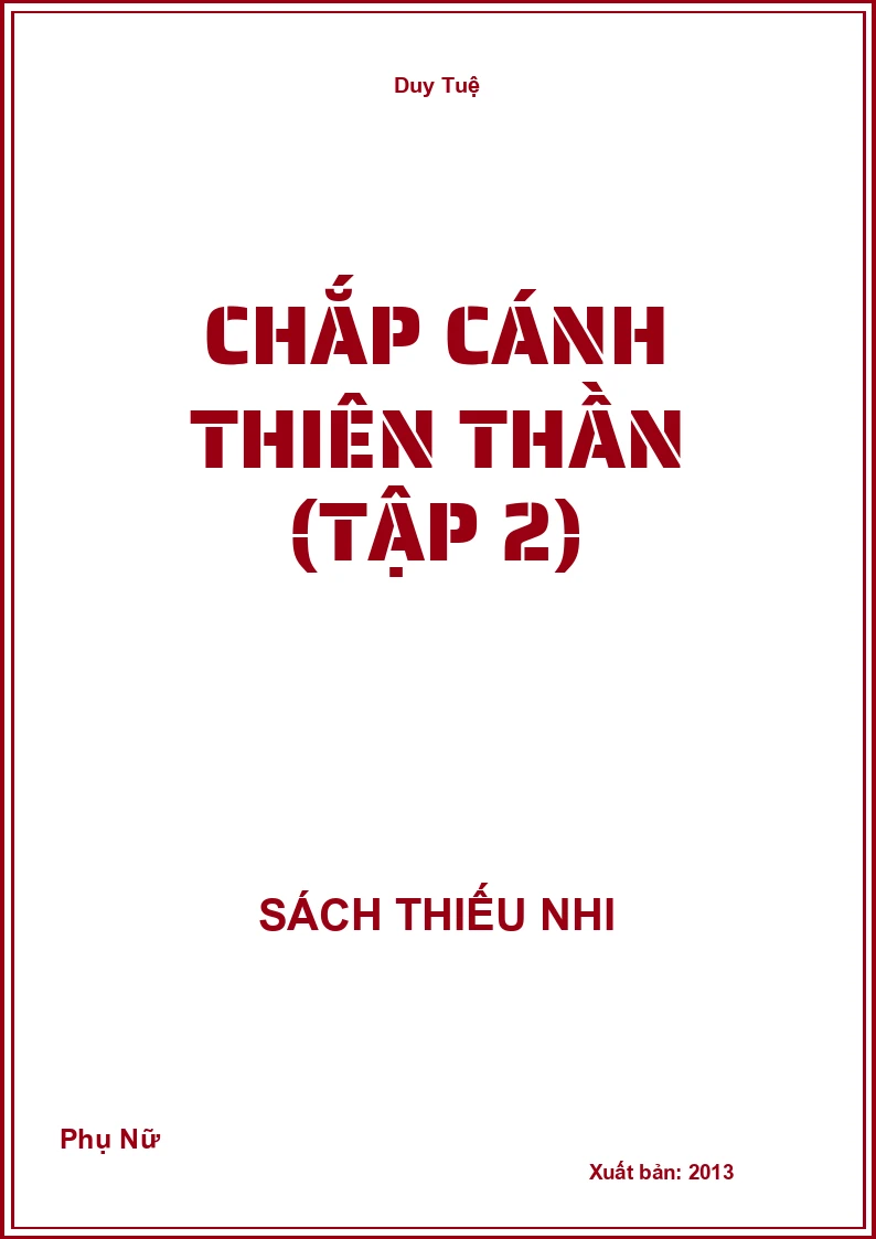 Chắp Cánh Thiên Thần (Tập 2)